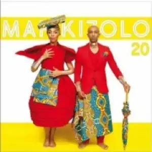 Mafikizolo - Mafikizolo Ft. (Sgruva Njalo)